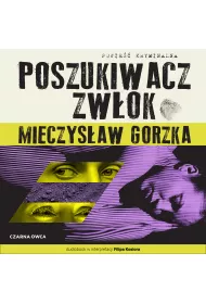 Audiobook Poszukiwacz zwok. Wilk i Lesiecki. Tom 1 mp3