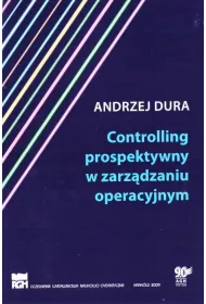 Controlling prospektywny w zarz�dzaniu operacyjnym