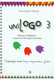 uniLOGO 3. Wyrazy w obrazkach - zestaw kart do terapii rotacyzmu