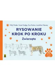 Rysowanie krok po kroku. Zwierz�ta