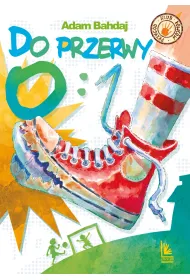 Do przerwy 0:1