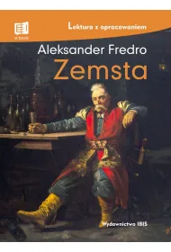 Zemsta. Lektura z opracowaniem