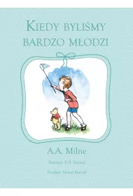 Kiedy bylimy bardzo modzi