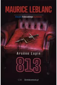 Arsene Lupin: 813