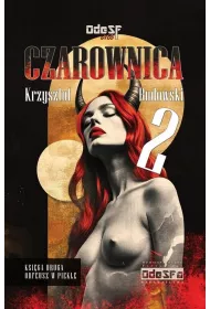 Orfeusz w Piekle. Czarownica. Tom 2