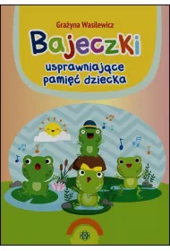 Bajeczki usprawniaj�ce pami�� dziecka