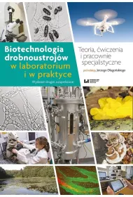 Biotechnologia drobnoustroj�w w laboratorium w praktyce