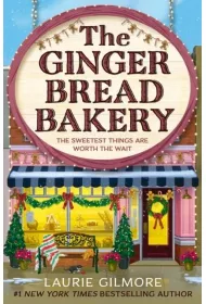 The Gingerbread Bakery. Book 5