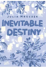 Inevitable Destiny