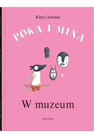 Poka i Mina. W muzeum