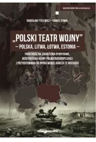 Polski Teatr Wojny - Polska, Litwa, �otwa, Estonia