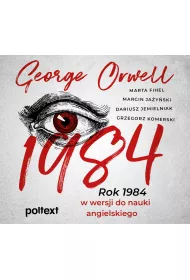 Audiobook 1984. Rok 1984 w wersji do nauki angielskiego mp3