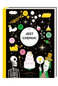 Jest chemia! �ledztwo w sprawie pierwiastk�w ukrytych w twoim domu