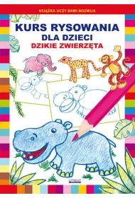 Kurs rysowania dla dzieci. Dzikie zwierzta