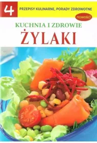 Kuchnia i zdrowie 4 �ylaki