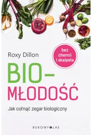 Biom�odo��. Jak cofn�� zegar biologiczny