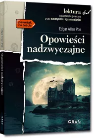 Opowieci nadzwyczajne. Lektura z opracowaniem