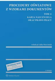 Procedury o�wiatowe z wzorami dokument�w T.2