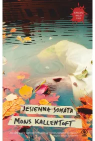 Jesienna sonata. Komisarz Malin Fors. Tom 3