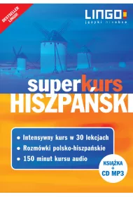 Hiszpa�ski. Superkurs. Nowy kurs z rozm�wkami+CD