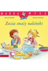 Zuzia sma�y nale�niki. M�dra Mysz