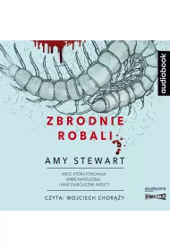 Audiobook Zbrodnie robali. Wesz, kt�ra pokona�a armi� Napoleona i inne diaboliczne insekty CD