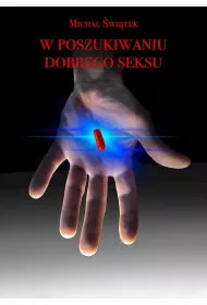 W poszukiwaniu dobrego seksu