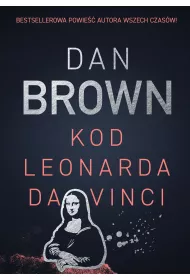 Kod Leonarda da Vinci. Robert Langdon. Tom 2