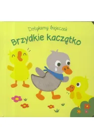 Dotykamy bajeczek. Brzydkie kacz�tko