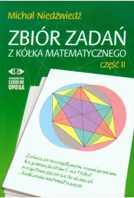 Zbi�r zada� z k�ka matematycznego. Cz�� 2