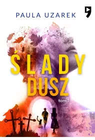 lady dusz. Tom 1