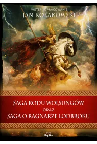 Saga rodu Wolsung�w oraz Saga o Ragnarze Lodbroku