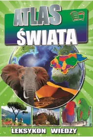 Leksykon wiedzy Atlas �wiata