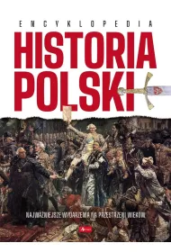 Encyklopedia Historia Polski