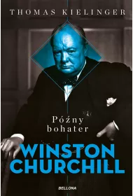 P�ny bohater. Winston Churchill