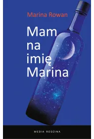 Mam na imi� Marina i jestem alkoholiczk�