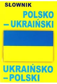 Sownik polsko-ukraiski, ukraisko-polski