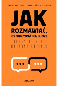 Jak rozmawia�, by wp�ywa� na ludzi