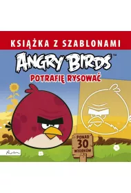 Angry Birds. Ksi��ka z szablonami. Potrafi� rysowa�