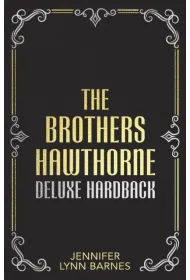 The Brothers Hawthorne