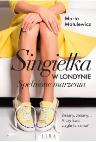 eBook Spenione marzenia. Singielka w Londynie. Tom 3 mobi epub