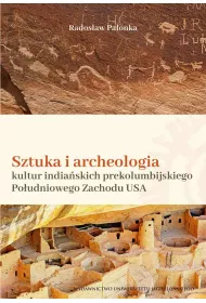 Sztuka i archeologia kultur indiaskich...