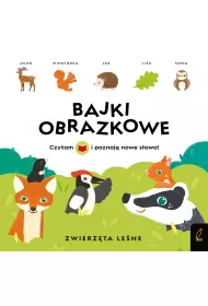 Bajki obrazkowe. Zwierz�ta le�ne