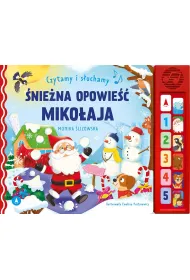 �nie�na opowie�� Miko�aja. Czytamy i s�uchamy