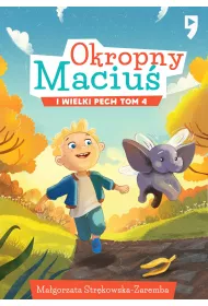 eBook Okropny Maciu i wielki pech. Tom 4 epub