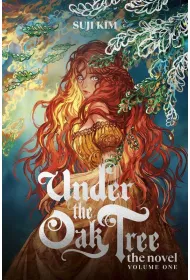 Under the Oak Tree, Vol. 1 (novel)