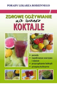 eBook Zdrowe odywianie. Na surowo. Koktajle pdf