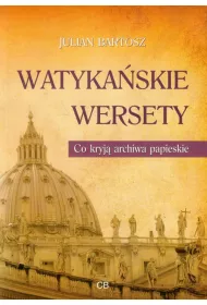 Watyka�skie wersety. Co kryj� archiwa papieskie