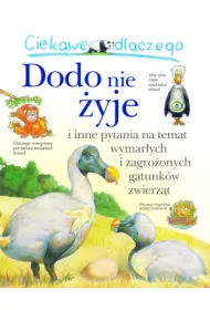 Ciekawe dlaczego dodo nie �yje