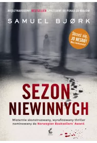 Sezon niewinnych. Holger Munch i Mia Kruger. Tom 1